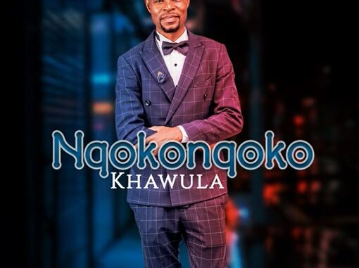 Nqokonqoko Khawula - Hlala Nathi