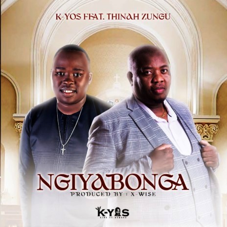 Kyos - Ngiyabonga Ft Thinah Zungu