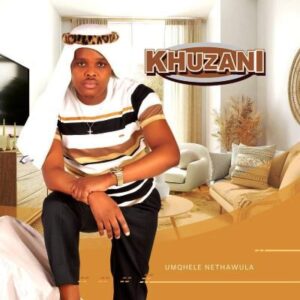 Khuzani - ithawula Nomqhele