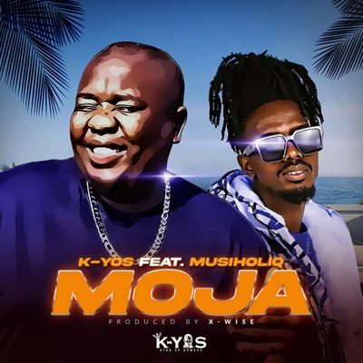 Kyos - Moja (ft MusiholiQ)