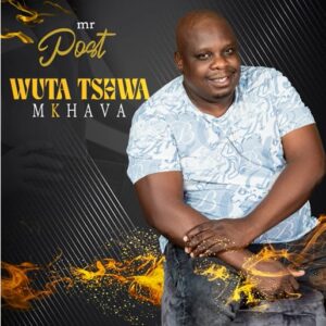 Mr Post - Wuta Tshwa Mkhava