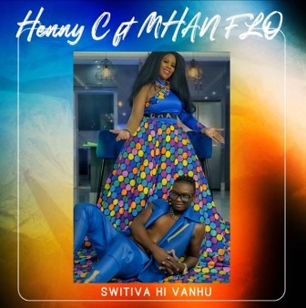 SWITIVA HI VANHU (feat. MHAN FLO) · HENNY C · MHAN FLO