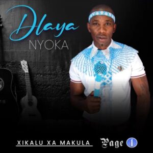 Dlaya Nyoka - Xikalu xa Makula