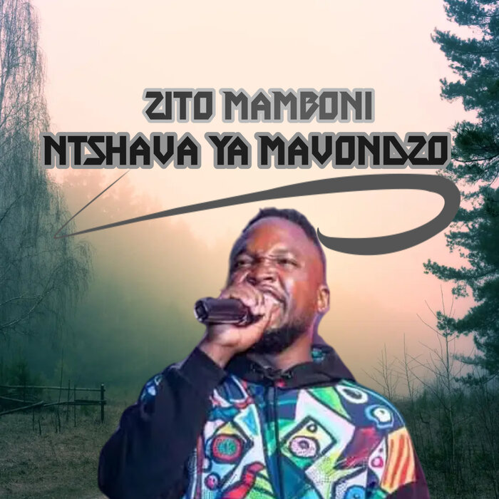 Zito Mamboni- Ntshava ya Mavondzo