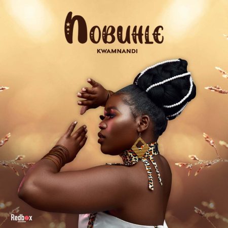 Nobuhle - Kwamnandi