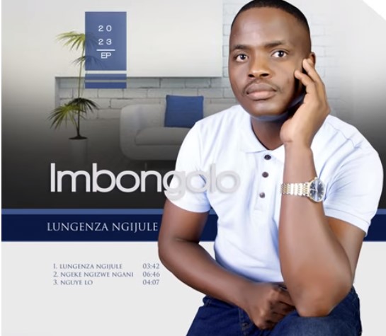 Imbongolo - Lungenza Ngijule