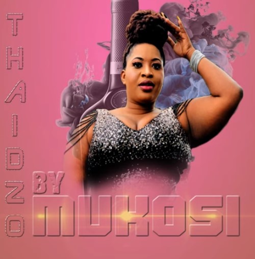 Mukosi - Thaidzo