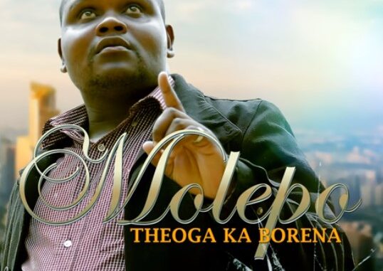 Molepo - Theoga Ka Borena