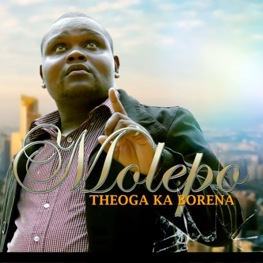 Molepo - Theoga Ka Borena