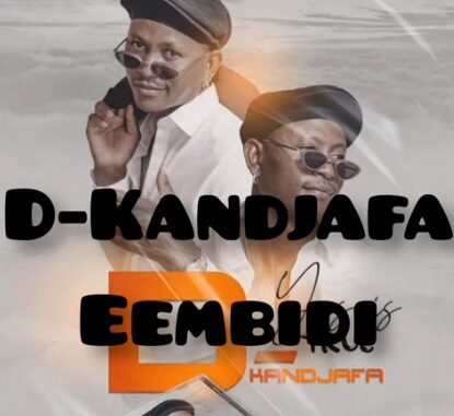 D-Kandjafa - Eembudi (/Yes Its True /Album 2023)