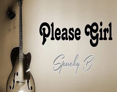 Spucky B - Please Girl