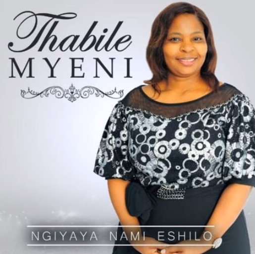 Thabile Myeni - Ngiyaya Nami Eshilo