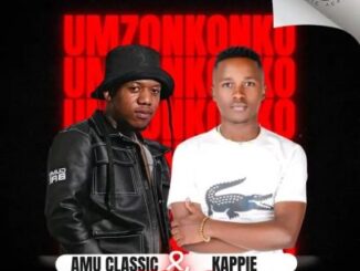 Amu Classic & Kappie - Umzonkonko Vol 2