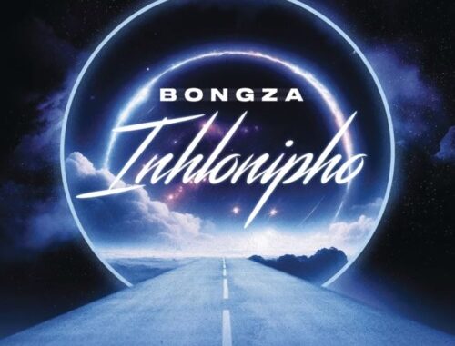 Bongza – Inhlonipho EP