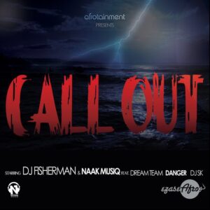 DJ Fisherman - Call Out
