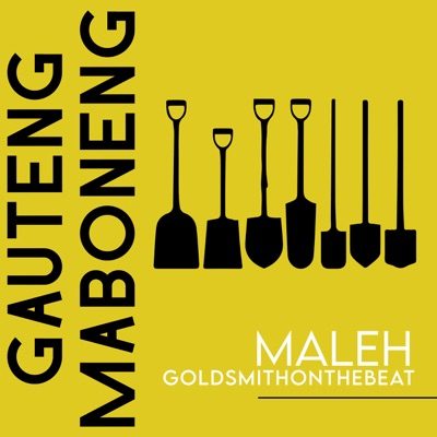 Maleh - Gauteng Maboneng Remix (ft. Goldsmithonthebeat)