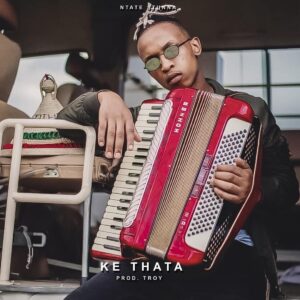 Ntate Stunna – Ke Spana Ka Thata 