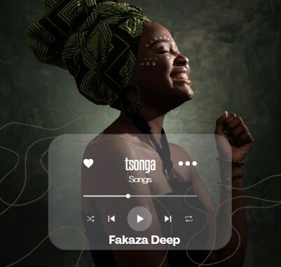 Fakaza Deep - Trending Tsonga Amapiano Song