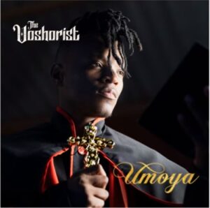 The Voshorist – Umoya