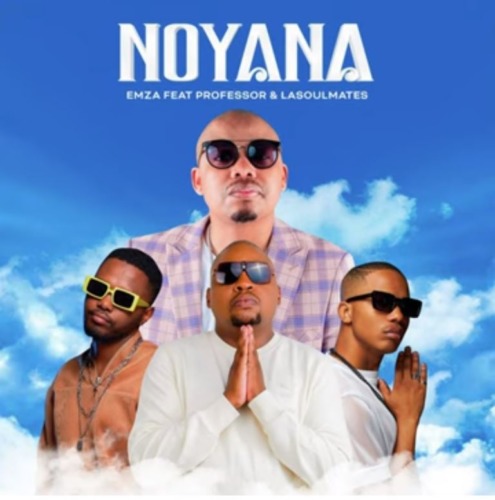 Emza – Noyana ft. Professor & Lasoulmates