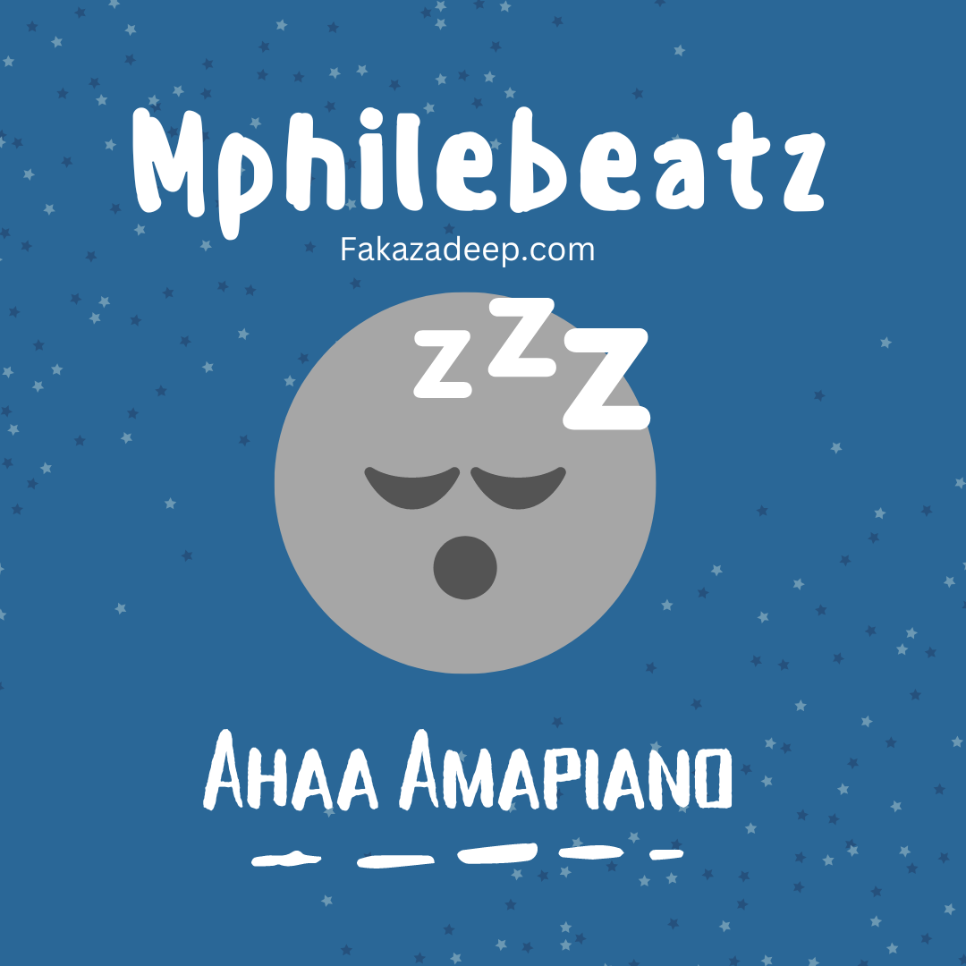 Mphilebeatz - Ahaa Amapiano