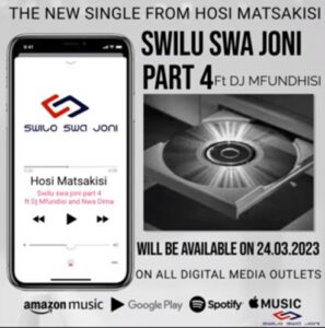 Hosi Matsakisi ft Dj Mfundisi (Swilo swa Joni Part 4) 