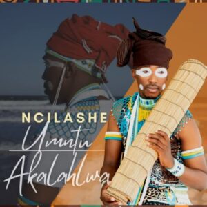 Ncilashe - Masinqule (Intro)