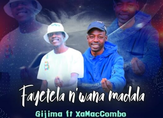 Gijima - Fayetela N`wana Madala (ft. Xammaccombo)