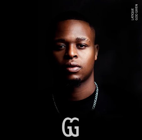 LaTique · GG (God Given) Album