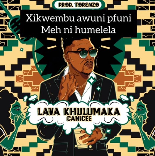 Canicee - Lava Khulumaka