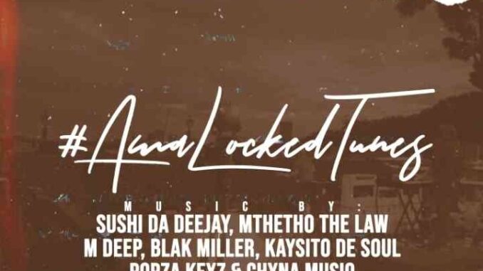 Fakaza - Ama Locked Tunes Compilation