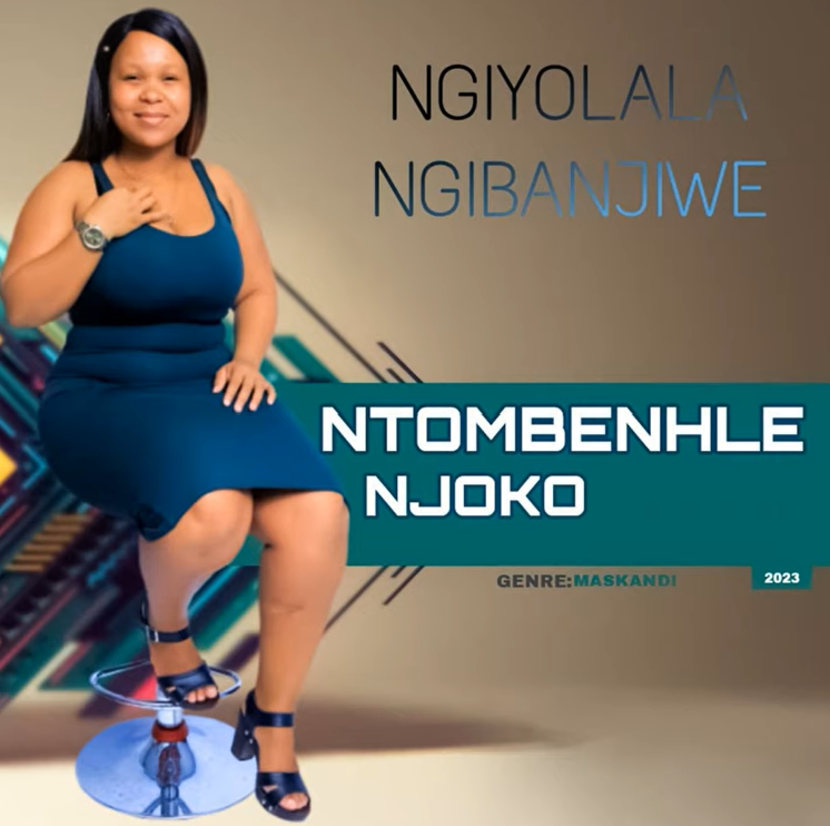 Ntombenhle Njoko - Ngiyolala ngibanjiwe