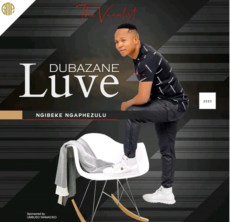 Luve Dubazane – Ngibeke Ngaphezulu ALBUM