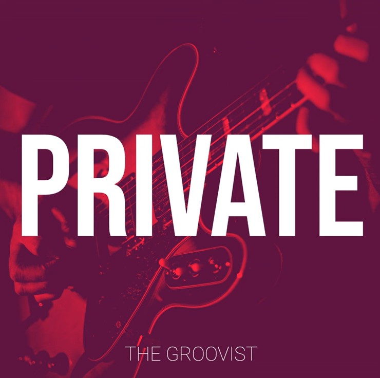 The Groovist - Private