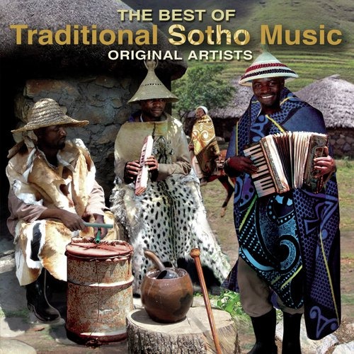 The Best Of Traditional Sesotho Music Songs