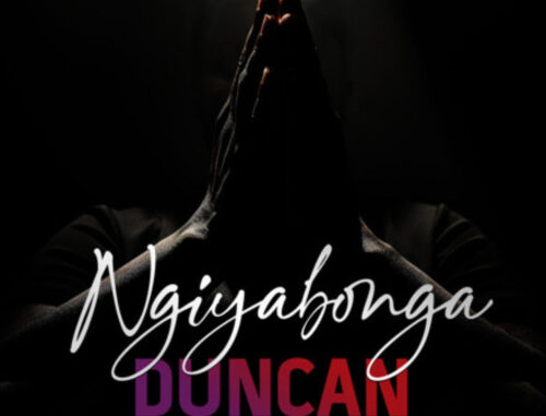 Duncan – Ngiyabonga