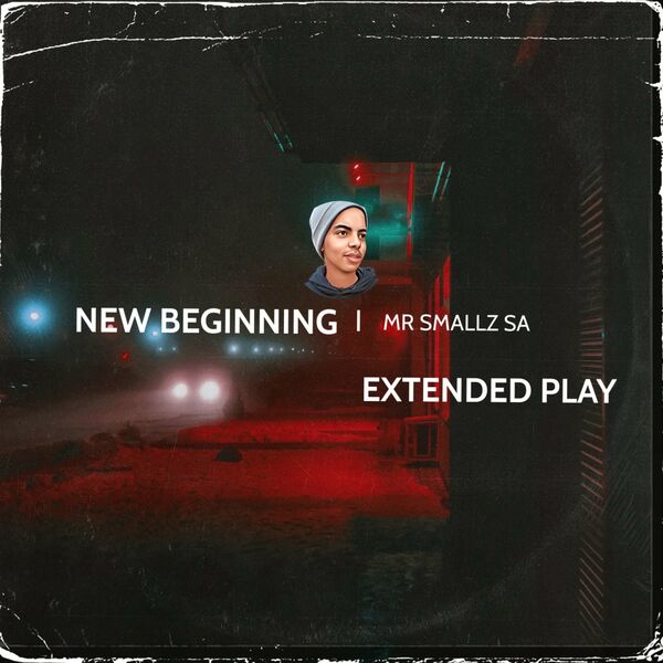 Mr Smallz SA - New Beginning