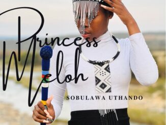 Princess Meloh - Sobulawa uthando