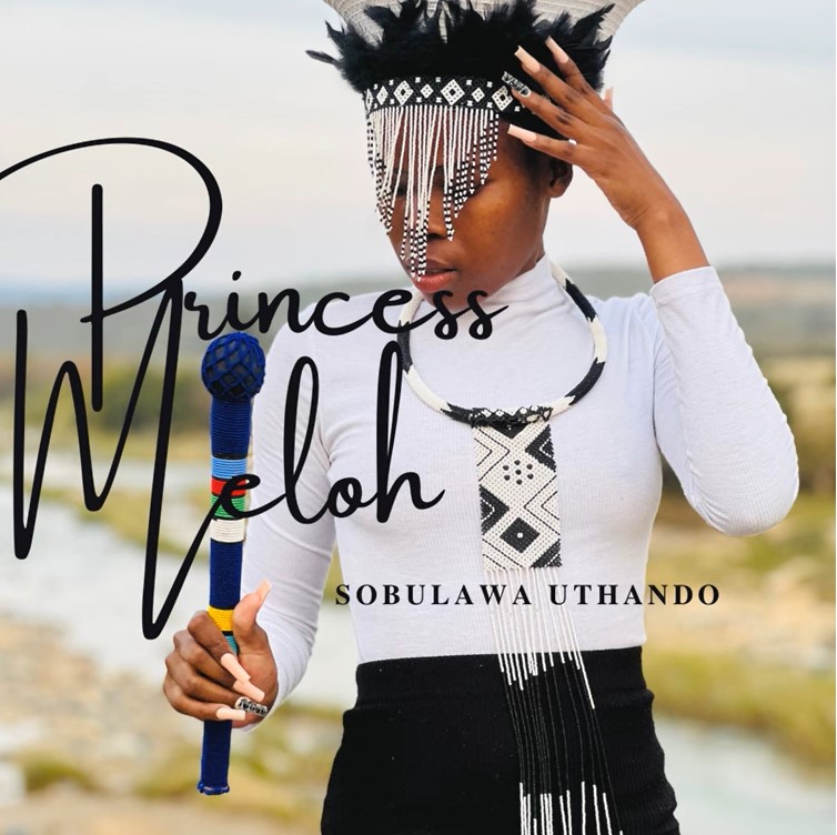 Princess Meloh - Sobulawa uthando