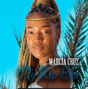 Marcia Cruz - Mi ku Bo