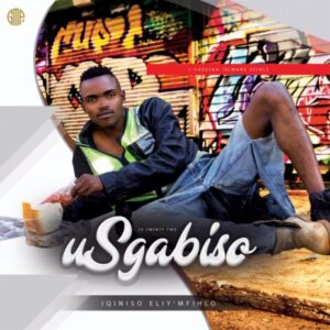 Sgabiso – Uwena Ingqongqo 