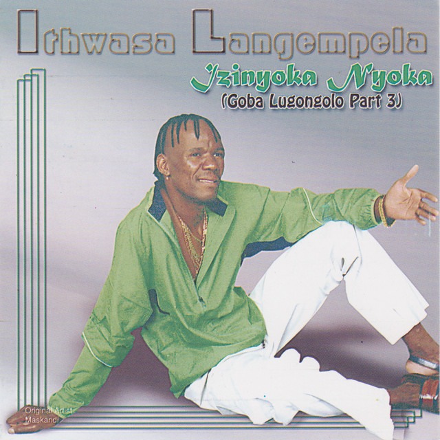 Ithwasa Langempela Maskandi songs