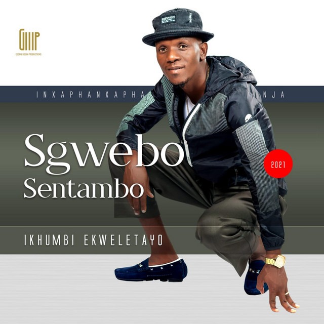 Sgwebo Sentambo Maskandi songs