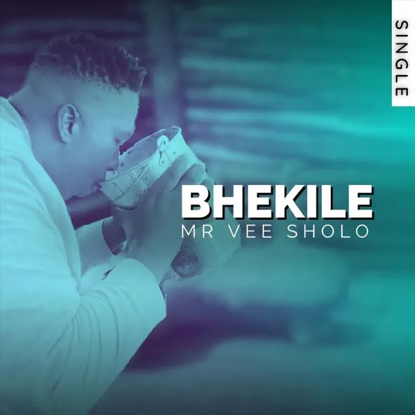 Mr Vee Sholo - Bhekile