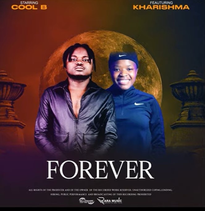 Cool B – Forever ft. Kharishma