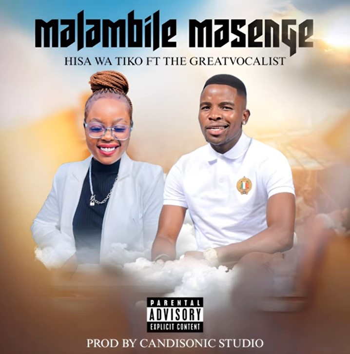 Hisa wa tiko - MALAMBILE MASENGE