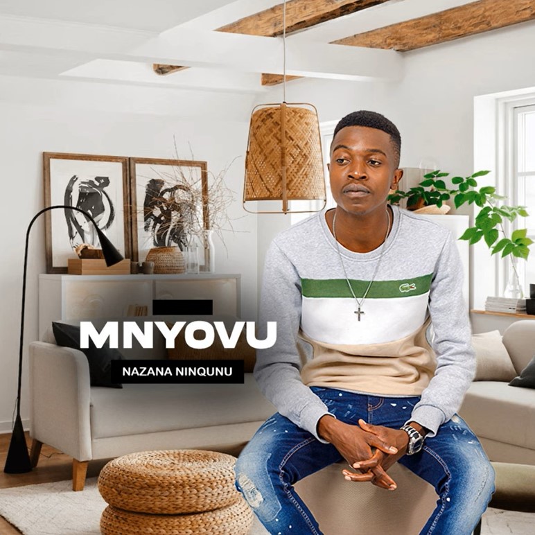 Mnyovu - Nazana Ninqunu