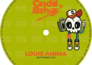 Louis Anima – Rhythmic EP