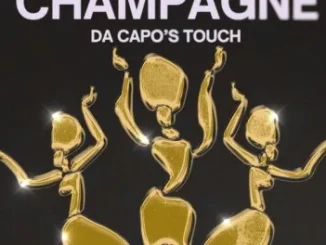 Sammi Ferrer & Chaleee – Champagne (Da Capo’s Touch)