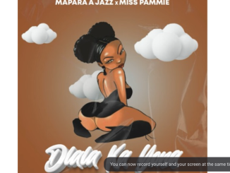 Mapara A Jazz & Miss Pammie – Dlala Ka Yona